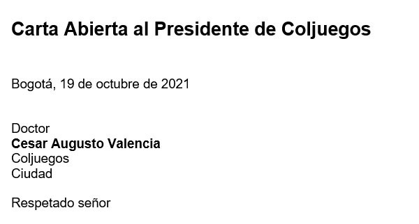 Open Letter to the President of Coljuegos