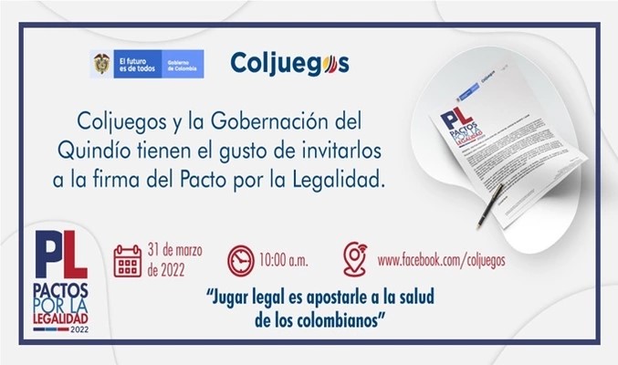 Coljuegos Primer pacto por la legalidad del 2022
