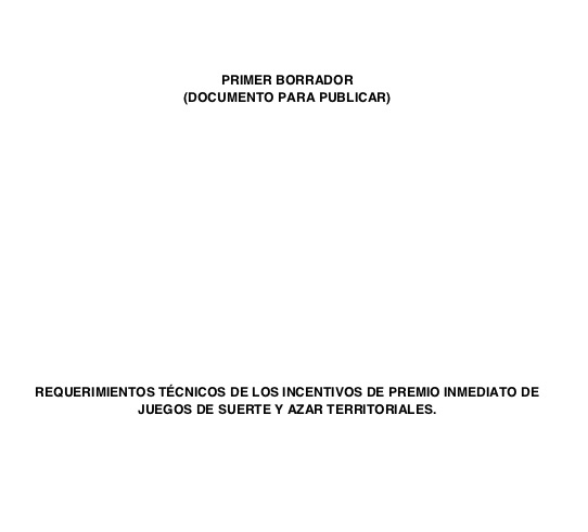 Coljuegos pública primer borrador derequerimientos tecnicos para premios inmediatos raspe y gane