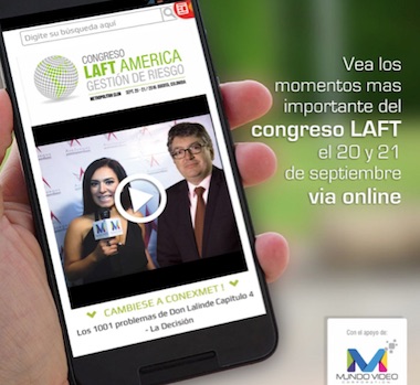 Mundo Video Corp TransmitirÃ¡ el Congreso LAFT en exclusiva