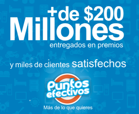 PUNTOS EFECTIVOS entrego mÃ¡s de 200 millones en premios
