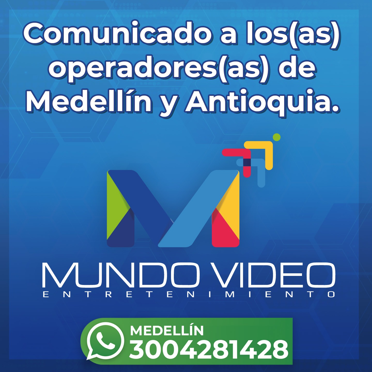 Comunicado a los(as) operadores(as) de Medellín y Antioquia. 