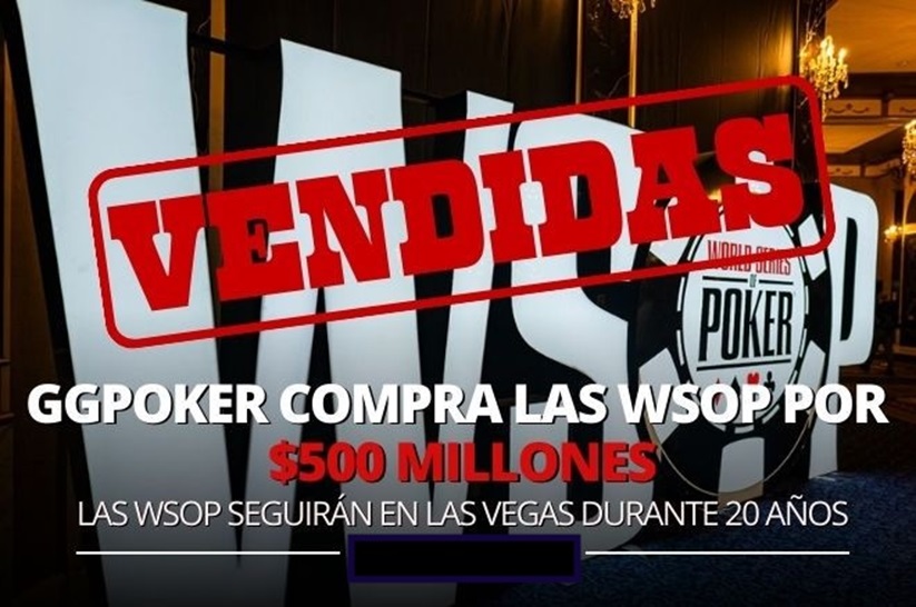 GGPoker se lleva la WSOP por $500 millones y la comunidad ya reparte opiniones