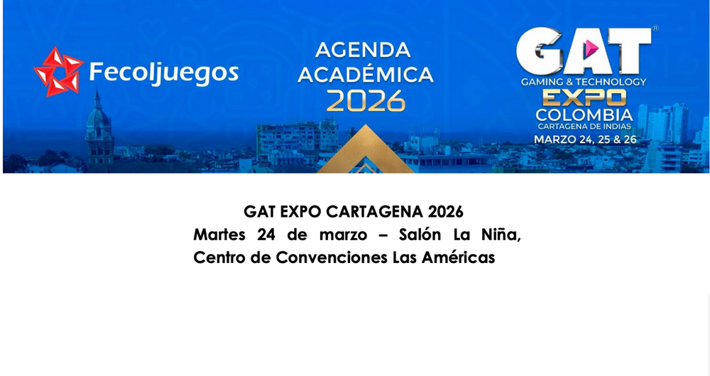 GAT Expo Cartagena 2026 calienta motores con una agenda académica de alto nivel liderada por FECOLJUEGOS